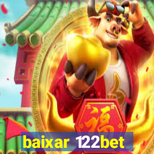 baixar 122bet